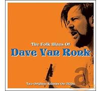Ronk, Dave Van - The Folk Blues Of Dave Van Ronk