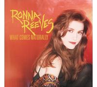 Ronna Reeves - What Comes Naturally