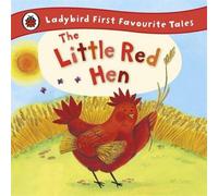 Ronne Randall Little Red Hen: Ladybird First Favourite Tales Hardback Book Ronne Randall Multicolor