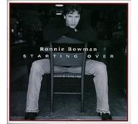 Ronnie Bowman - Starting Over