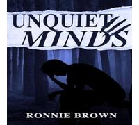 Ronnie Brown Unquiet Minds Paperback Book in White Ronnie Brown White