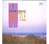 Ronnie Burrage - Shuttle
