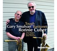 Ronnie Cuber & Gary Smulyan - Tough Baritones