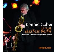 Ronnie Cuber - Live at JazzFest Berlin