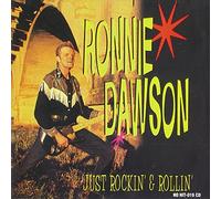 Ronnie Dawson - Ronnie Dawson - Just Rockin And Rollin