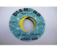 RONNIE DOVE 45 RPM Let's Start All Over Again / That Empty Feeling