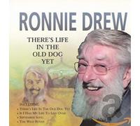 Ronnie Drew - There's Life In The Old Dog Yet