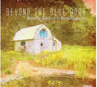 Ronnie Earl & The Broadcasters – Beyond The Blue Door – Alive AG