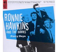 Ronnie Hawkins - Forty Days