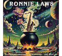 Ronnie Laws - Revisiting Friends And Strangers - The Best Of [CD]
