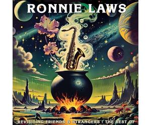Ronnie Laws - Revisiting Friends And Strangers - The Best Of [CD]