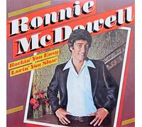 Ronnie McDowell - Rockin' You Easy, Lovin' You Slow [Vinyl LP]