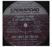 Ronnie McNeir & Instant Groove - Just Can't Let You Go