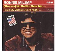 RONNIE MILSAP - RONNIE MILSAP - (there's) no gettin' over me RCA 12264 (45 single vinyl record)