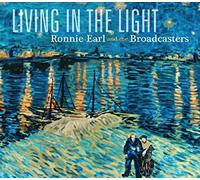 RONNIE & THE BROADCASTERS EARL - LIVING IN THE LIGHT CD NEW