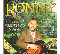 Ronny - kein schöner Iand …