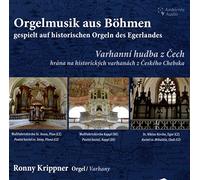 Ronny Krippner - Orgelmusik aus Böhmen, gespielt auf historischen Orgeln des Egerlandes - Organ Music from Bohemia, played on historical organs of the Egerland region