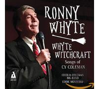 Ronny Whyte - Ronny Whyte - Whyte Witchcraft. Songs Of Cy Coleman