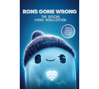 Ron's Gone Wrong: The Official Movie Novelization