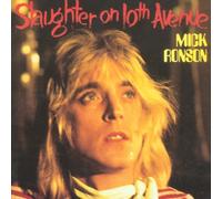 Ronson, Mick - Slaughter on 10th Avenue