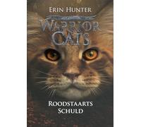 Roodstaarts schuld (Warrior Cats, 13)