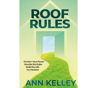 Roof Rules: How Hidden Power Dynamics Shape Personal Development