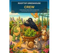 Rooftop Greenhouse Crew: 50 Bold and Easy Urban Garden Coloring Pages
