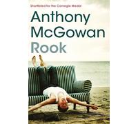 Rook: A poignant, beautifully written novella about growing up and family. A companion piece to the hugely successful Brock and Pike, McGowan warms ... and Kenny.: Book 3 (The Truth of Things)