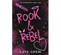 Rook and Rebel : a Novel - Trade Paperback NEW Kate Crew 2026