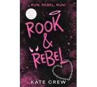 Rook and Rebel The Addictive, Dark Romcom That Took Boo - NEW Kate Crew 2026-01