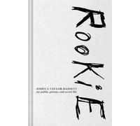 Rookie: My Public, Private, and Secret Life