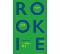 Rookie : Selected Poems