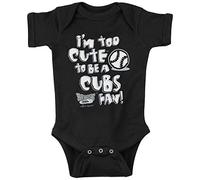 Rookie Wear By Smack Apparel Chicago Baseball Fans. I'm Too Cute to Be A Cubs Fans. Black Onesie (NB-18M) or Toddler Tee (2T-4T) (Onesie, 18 Months)