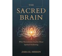 Rookwood: What Neuroscience Teaches About Spiritual Awakening