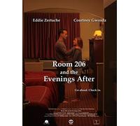 Room 206 and the Evenings After