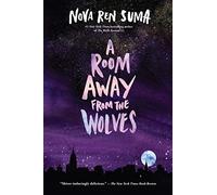 Room Away From the Wolves, A