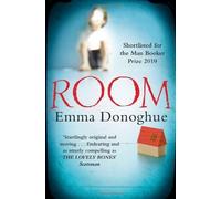 Room by Donoghue, Emma (2010) Paperback