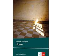 Room: Englische Lekture ab dem 6. Lernjahr, Oberstufe (B2) by Donoghue New.