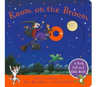 Room on the Broom: A Push, Pull and Slide Book