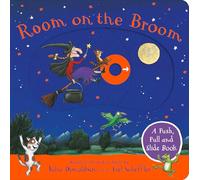 Room on the Broom: A Push, Pull and Slide Book: An interactive board book