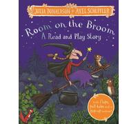 Room on the Broom: A Read and Play Story
