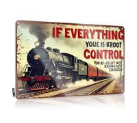 Room Signs For Bedroom Steam Train Speeding With Bold Text: 'If Everything You Control Is Kroot Tin Sign Man Cave Tin Sign Funny House Decor(30X40CM)