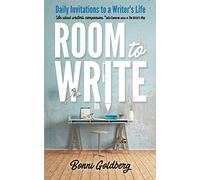 Room to Write: Daily Invitations to a Writer's Life