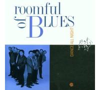 Roomful of Blues - Dance All Night