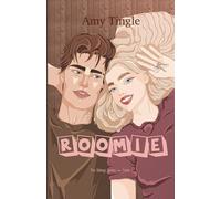 Roomie: The Siblings Series Tome 1