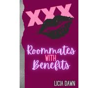 Roommates with Benefits: An Erotic Short Read: 1 (Roomies)