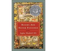 Rooms Are Never Finished: Poems