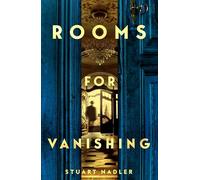 Rooms for Vanishing: the breathtaking WWII historical epic