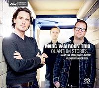 Roon, Marc Van -Trio- - Quantum Stories -Sacd-