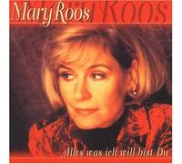 Roos,Mary - Alles Was Ich Will Bist du